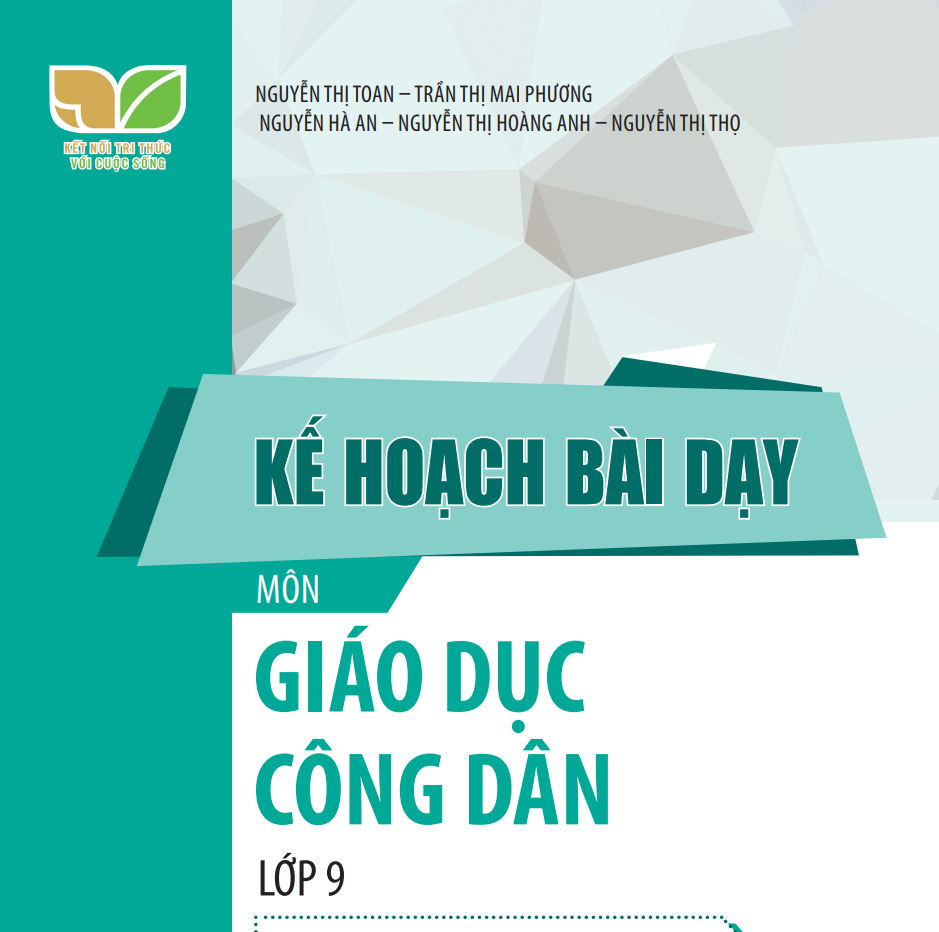 Kế hoạch bài dạy GDCD 9 Kết nối tri thức Miễn phí